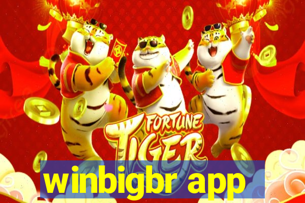 winbigbr app